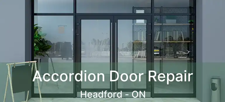  Accordion Door Repair Headford - ON