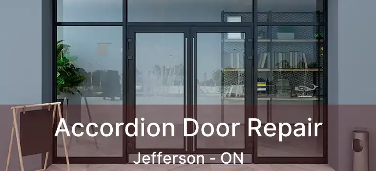  Accordion Door Repair Jefferson - ON