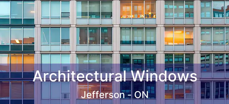  Architectural Windows Jefferson - ON