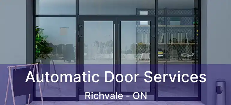  Automatic Door Services Richvale - ON
