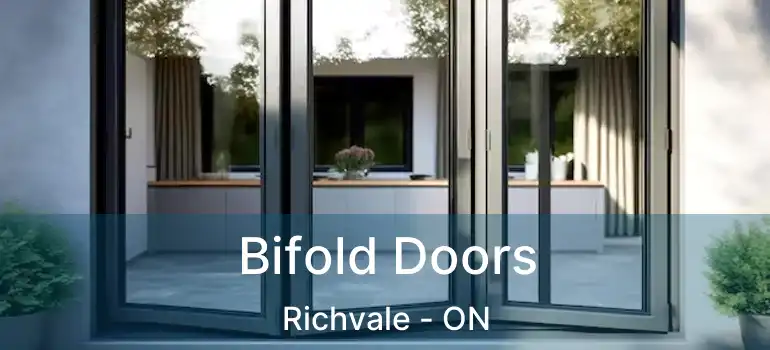  Bifold Doors Richvale - ON
