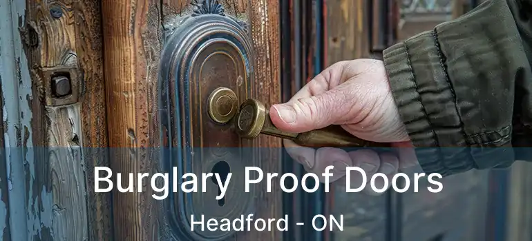  Burglary Proof Doors Headford - ON