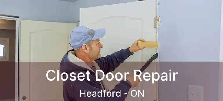  Closet Door Repair Headford - ON
