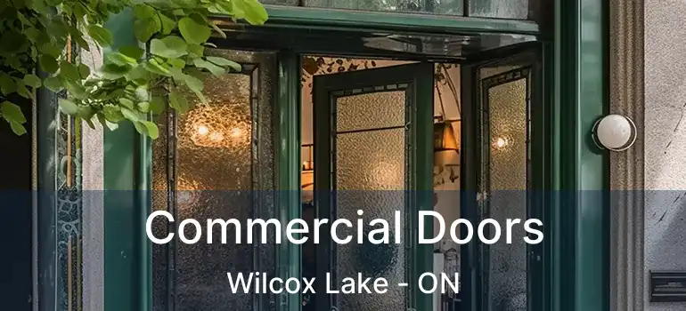  Commercial Doors Wilcox Lake - ON