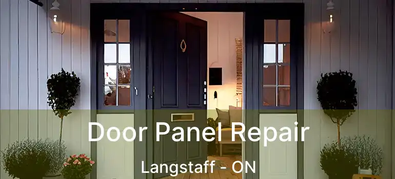  Door Panel Repair Langstaff - ON