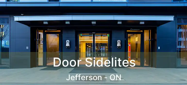  Door Sidelites Jefferson - ON