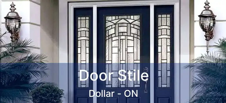  Door Stile Dollar - ON