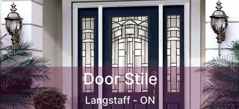  Door Stile Langstaff - ON
