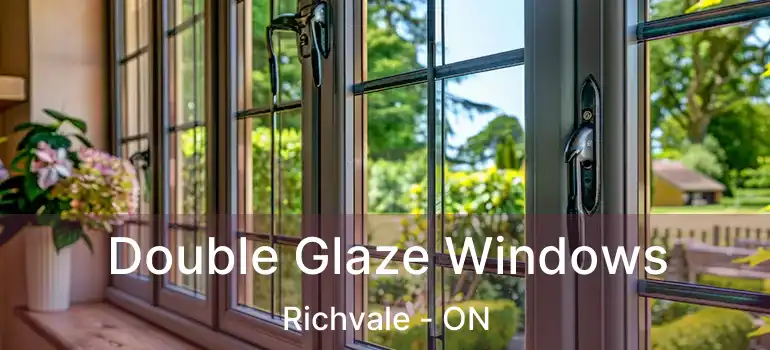  Double Glaze Windows Richvale - ON