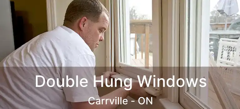  Double Hung Windows Carrville - ON