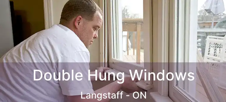  Double Hung Windows Langstaff - ON