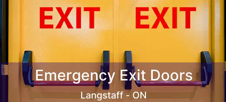  Emergency Exit Doors Langstaff - ON
