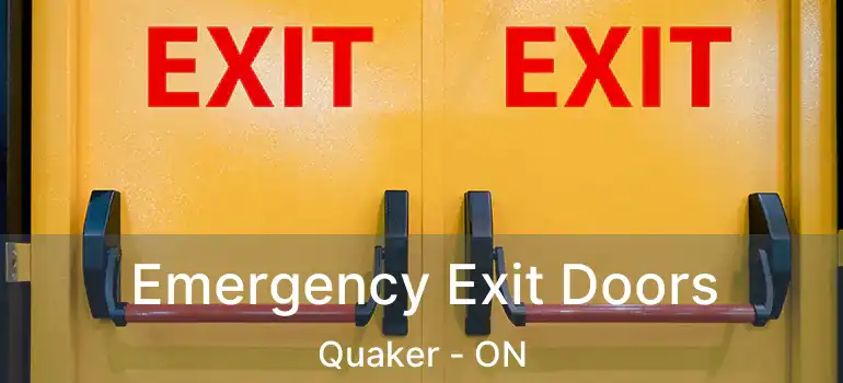  Emergency Exit Doors Quaker - ON