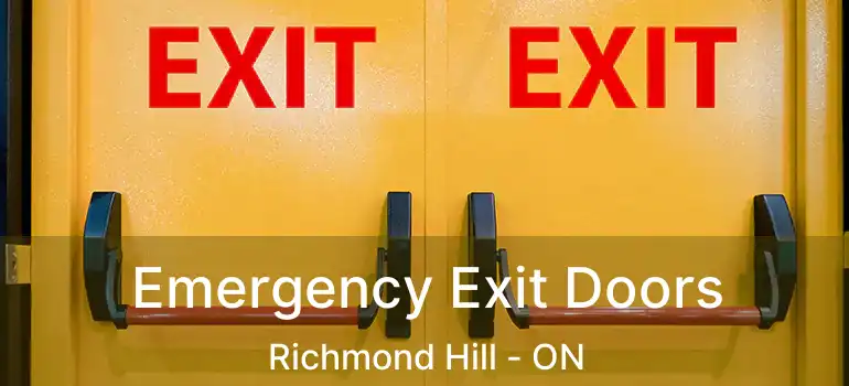  Emergency Exit Doors Richmond Hill - ON