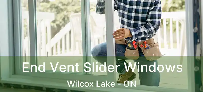  End Vent Slider Windows Wilcox Lake - ON
