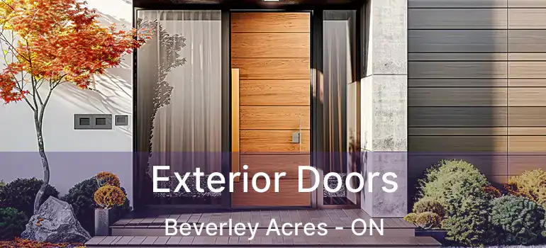 Exterior Doors Beverley Acres - ON