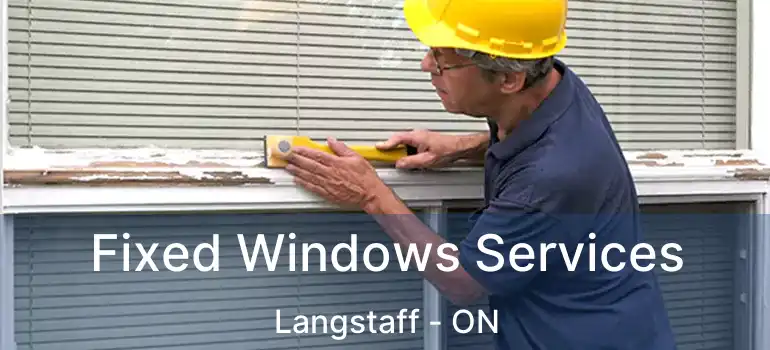  Fixed Windows Services Langstaff - ON