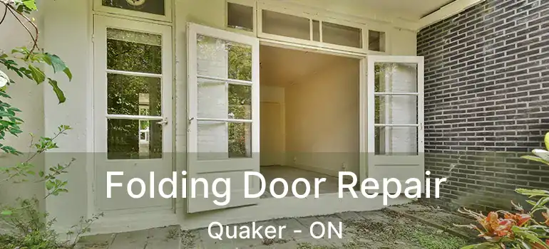  Folding Door Repair Quaker - ON