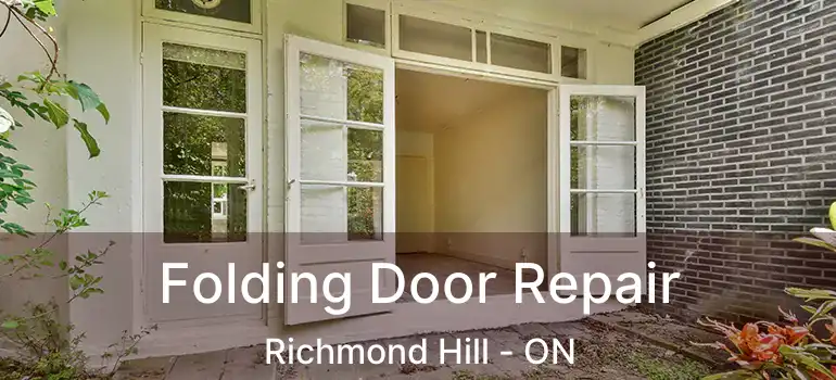  Folding Door Repair Richmond Hill - ON