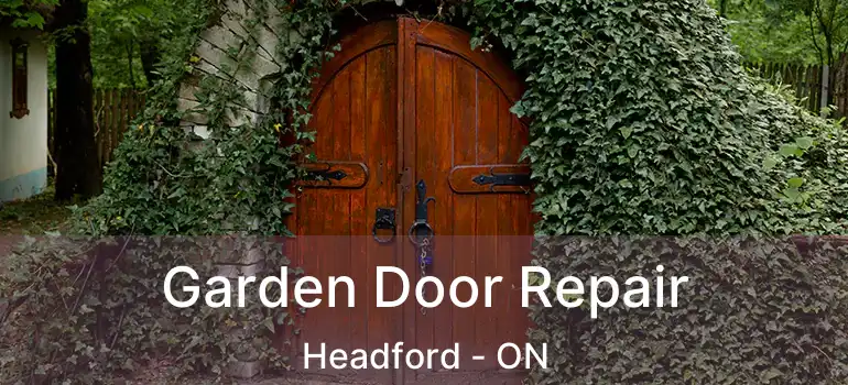  Garden Door Repair Headford - ON