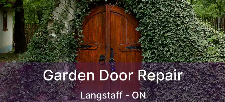  Garden Door Repair Langstaff - ON