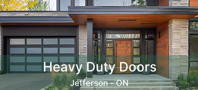  Heavy Duty Doors Jefferson - ON