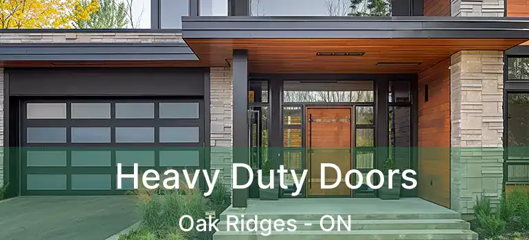  Heavy Duty Doors Oak Ridges - ON