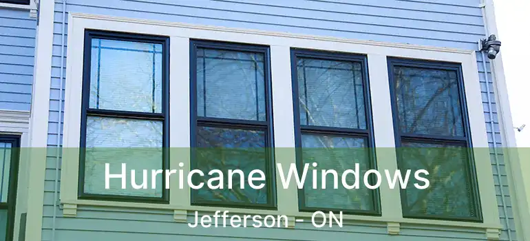  Hurricane Windows Jefferson - ON