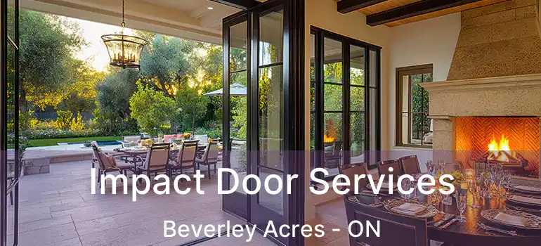  Impact Door Services Beverley Acres - ON