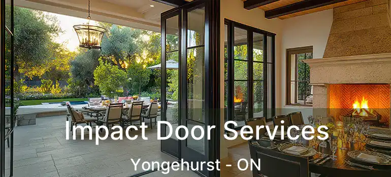  Impact Door Services Yongehurst - ON