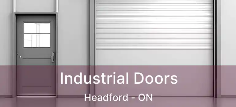  Industrial Doors Headford - ON