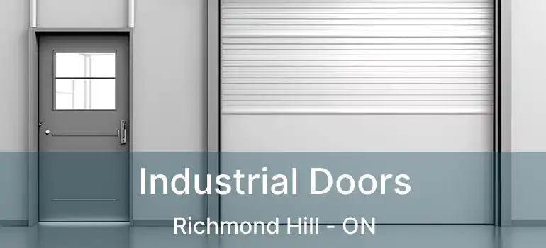  Industrial Doors Richmond Hill - ON