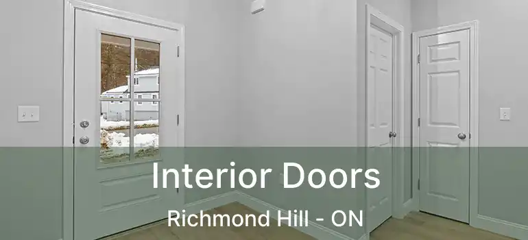  Interior Doors Richmond Hill - ON