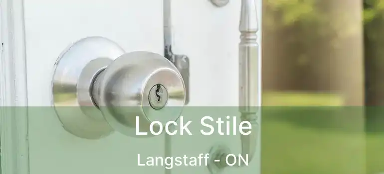  Lock Stile Langstaff - ON