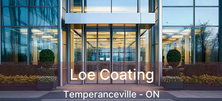  Loe Coating Temperanceville - ON