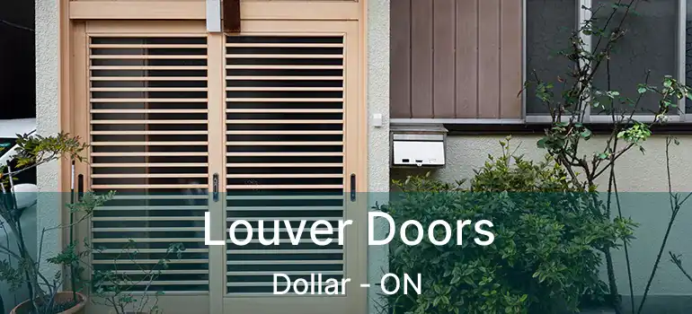  Louver Doors Dollar - ON