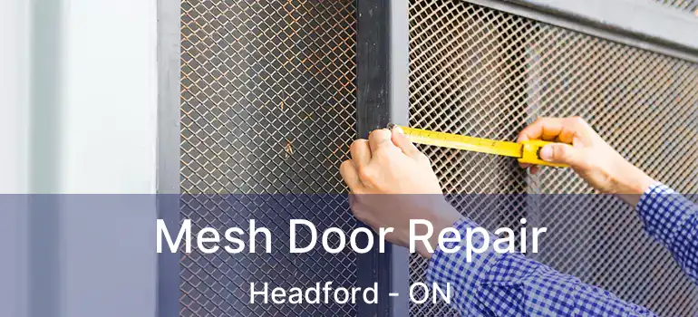  Mesh Door Repair Headford - ON