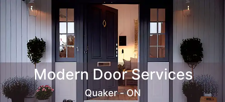  Modern Door Services Quaker - ON
