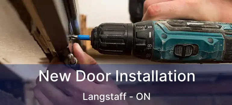  New Door Installation Langstaff - ON