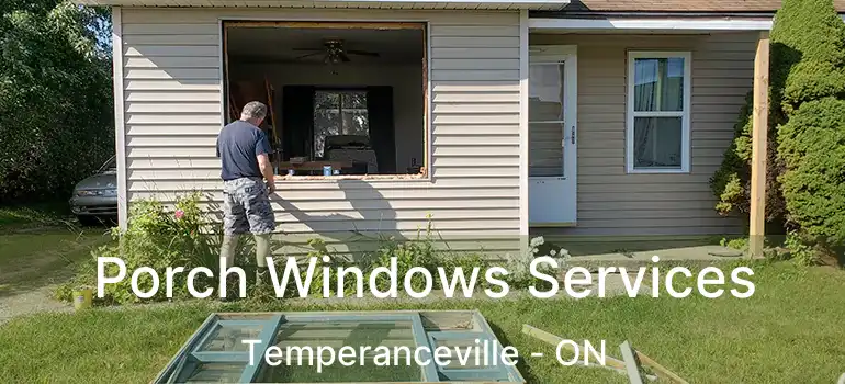  Porch Windows Services Temperanceville - ON