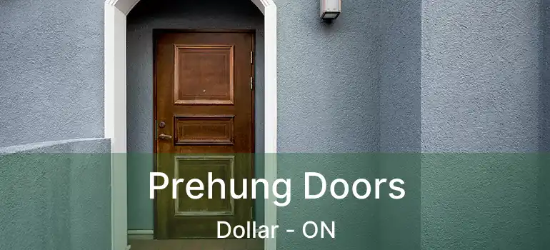  Prehung Doors Dollar - ON
