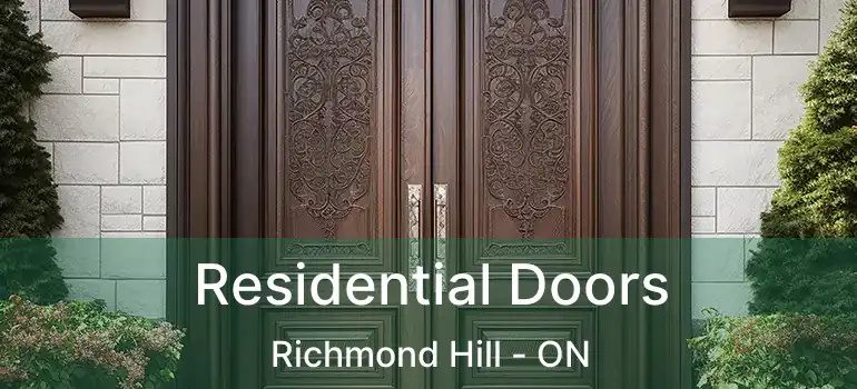  Residential Doors Richmond Hill - ON