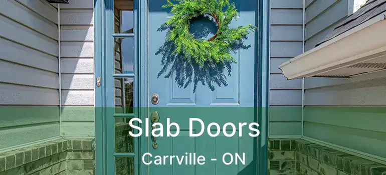  Slab Doors Carrville - ON