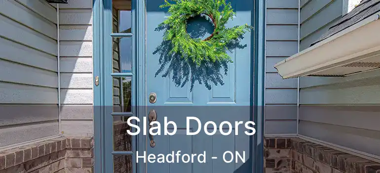  Slab Doors Headford - ON