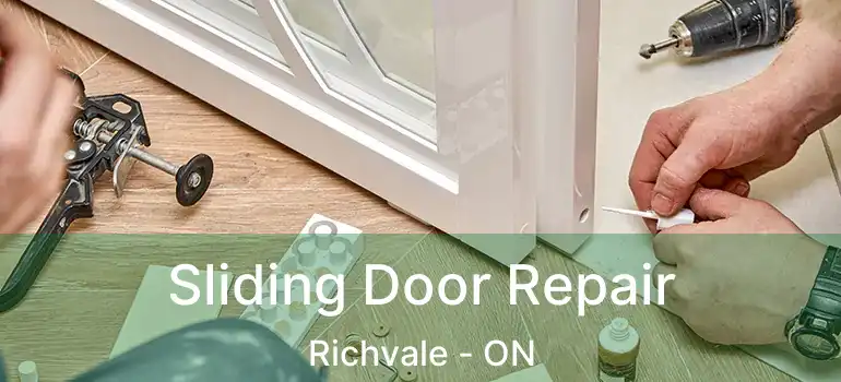  Sliding Door Repair Richvale - ON