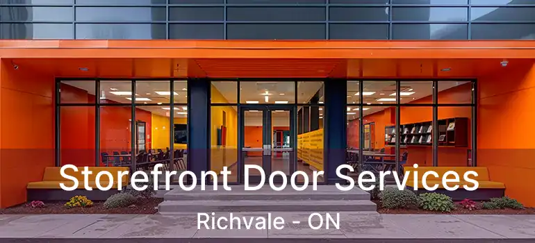  Storefront Door Services Richvale - ON