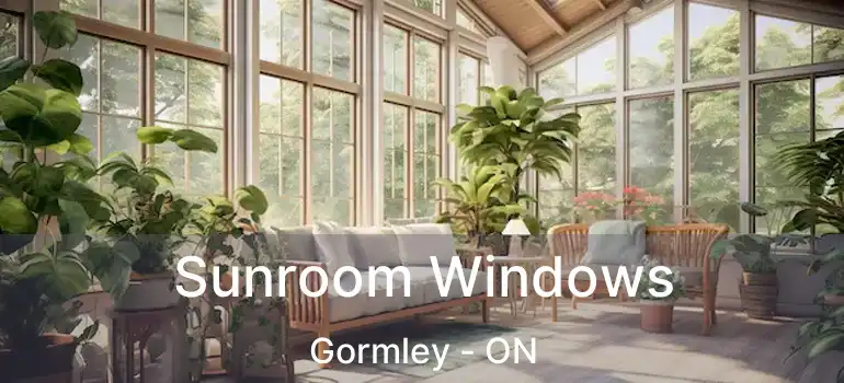  Sunroom Windows Gormley - ON