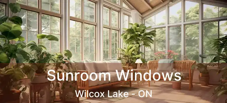  Sunroom Windows Wilcox Lake - ON