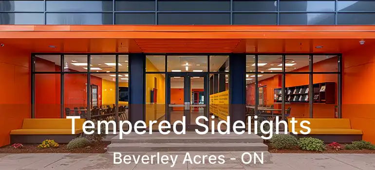  Tempered Sidelights Beverley Acres - ON