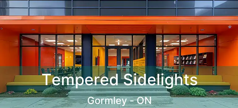  Tempered Sidelights Gormley - ON